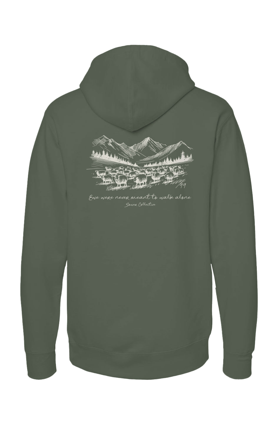  Ewe Were Never Meant to Walk Alone Mens hoody