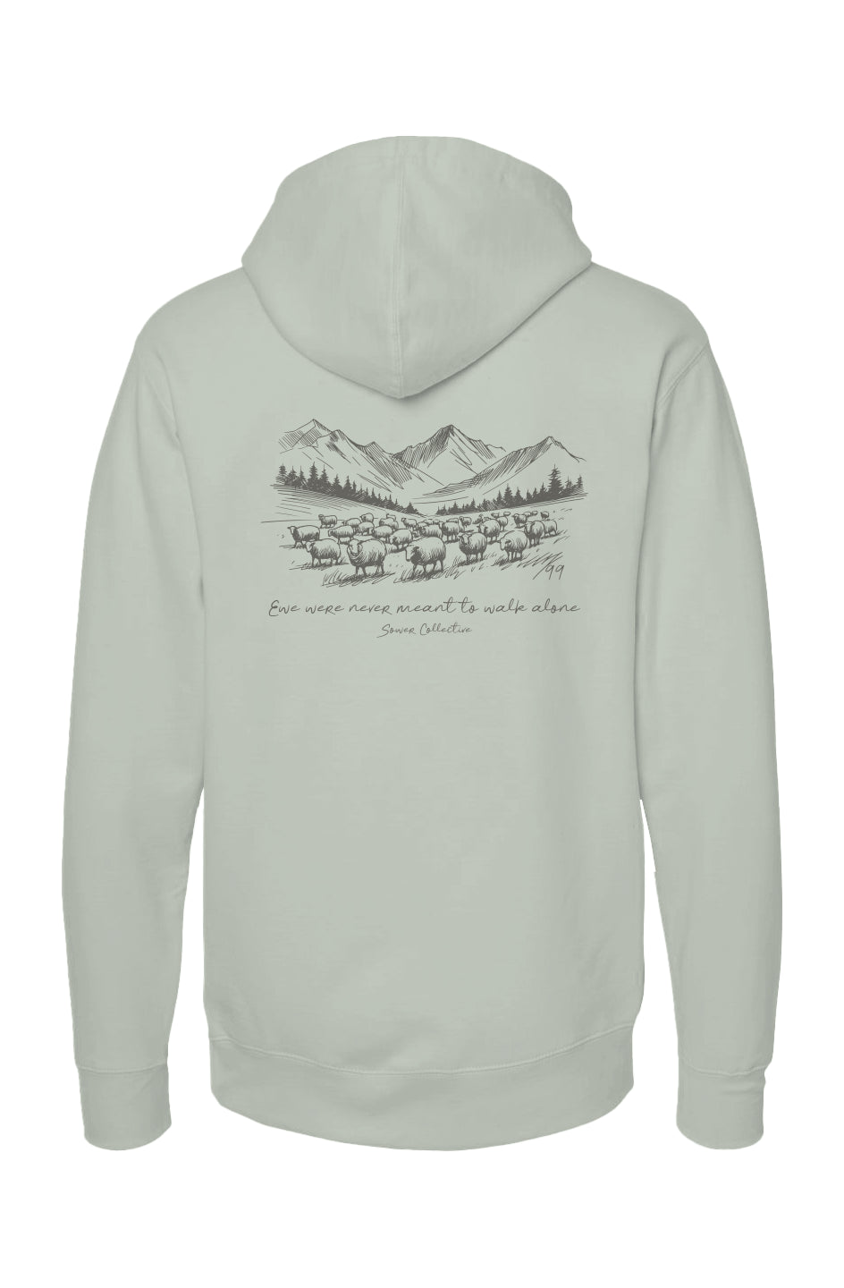 Ewe Were Never Meant to be Alone Mens hoody