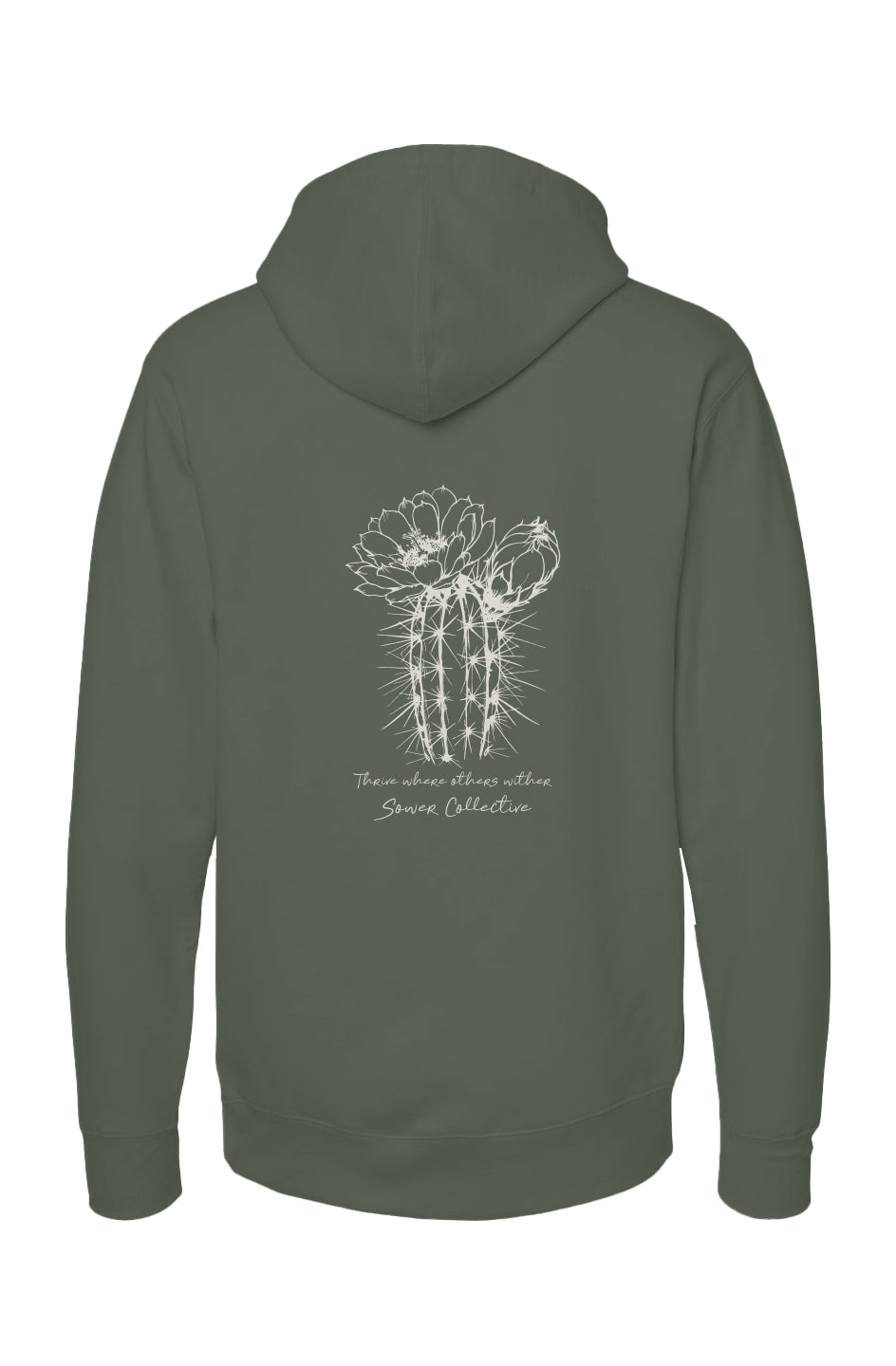 Thrive where others wither Hoodie