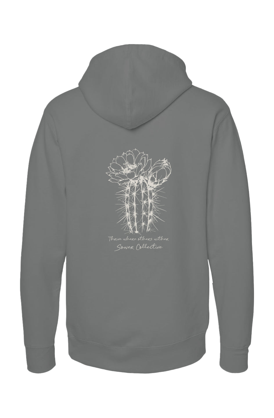 Thrive where others wither Hoodie